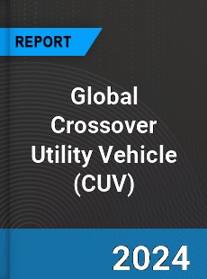 Global Crossover Utility Vehicle Market
