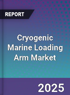 Global Cryogenic Marine Loading Arm Industry
