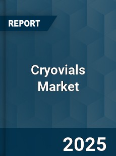 Global Cryovials Market