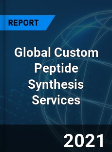 Custom Peptide Synthesis Services Market