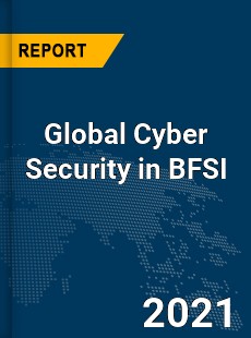 Global Cyber Security in BFSI Market