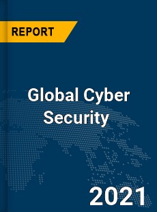 Global Cyber Security Market