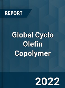 Global Cyclo Olefin Copolymer Market