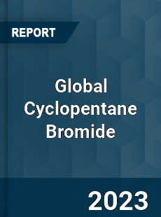 Global Cyclopentane Bromide Market