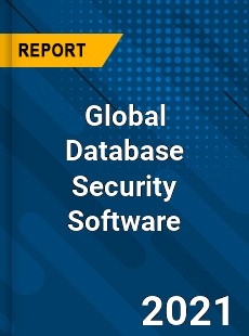 Global Database Security Software Market