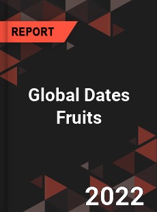 Global Dates Fruits Market