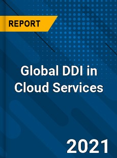 Global DDI in Cloud Services Market