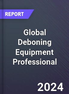 Global Deboning Equipment Professional Market