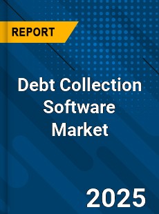 Global Debt Collection Software Market