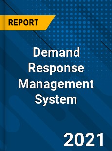 Global Demand Response Management System Market