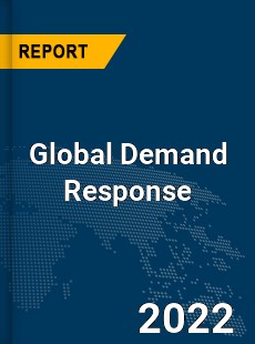 Global Demand Response Market