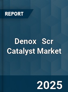 Global Denox Scr Catalyst Market