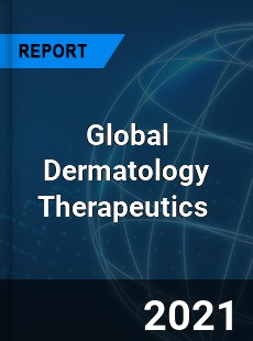 Global Dermatology Therapeutics Market