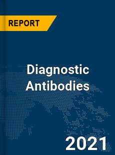Global Diagnostic Antibodies Market