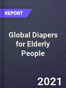 Global Diapers for Elderly People Market