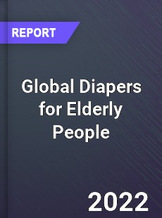 Global Diapers for Elderly People Market