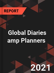 Global Diaries amp Planners Market