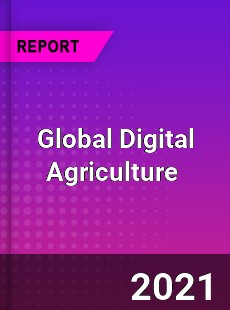 Global Digital Agriculture Market