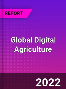 Global Digital Agriculture Market