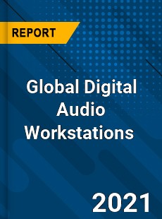 Global Digital Audio Workstations Market