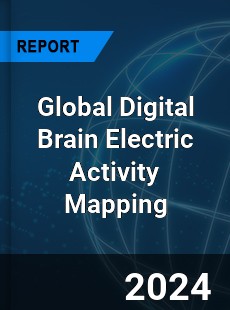Global Digital Brain Electric Activity Mapping Industry