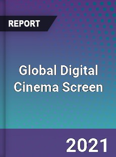 Global Digital Cinema Screen Market