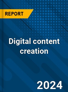 Digital content creation ...