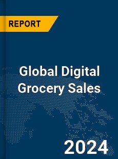 Global Digital Grocery Sales Market