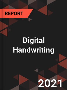 Global Digital Handwriting Market