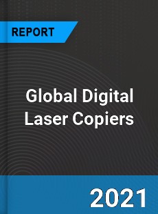 Global Digital Laser Copiers Market