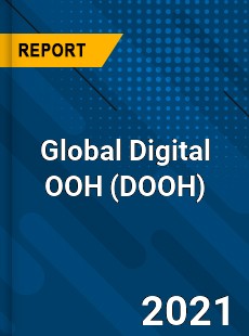 Global Digital OOH Market