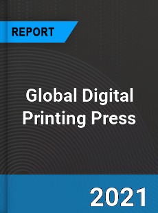 Global Digital Printing Press Market