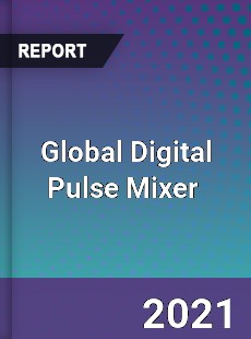 Global Digital Pulse Mixer Market