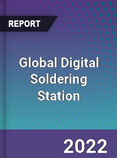 Global Digital Soldering Station Market