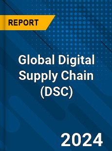 Global Digital Supply Chain Market