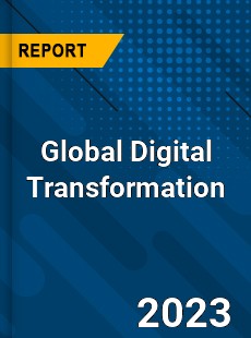 Global Digital Transformation Market