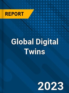 Global Digital Twins Market