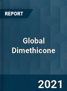 Global Dimethicone Market
