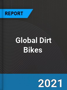 Global Dirt Bikes Market
