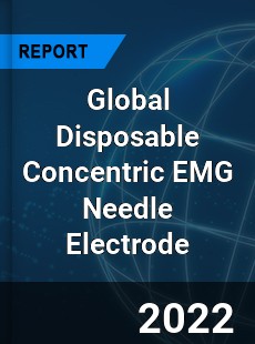 Global Disposable Concentric EMG Needle Electrode Market