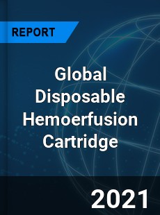 Global Disposable Hemoerfusion Cartridge Market