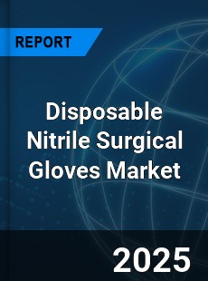 Global Disposable Nitrile Surgical Gloves Industry