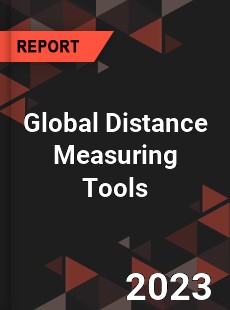 Global Distance Measuring Tools Industry