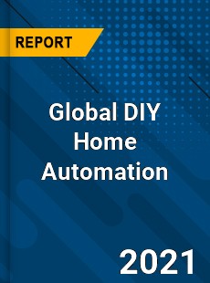 DIY Home Automation Market