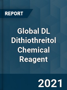 Global DL Dithiothreitol Chemical Reagent Market
