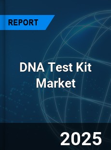 Global DNA Test Kit Market