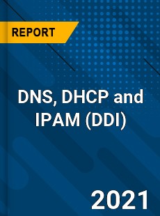 Global DNS DHCP and IPAM Market