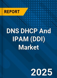 Global DNS DHCP And IPAM Market