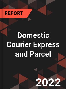 Global Domestic Courier Express and Parcel Market