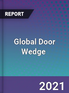 Global Door Wedge Market